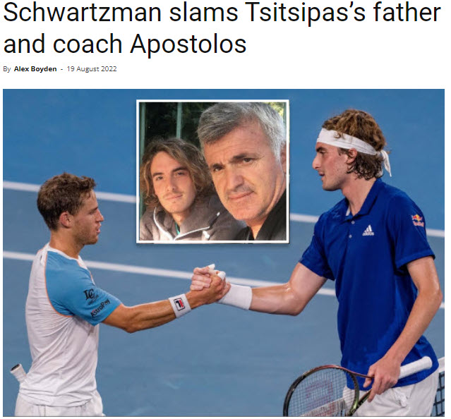 Schwartzman Slams Tsitsipas’s Father And Coach Apostolos