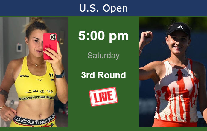 Sabalenka Vs. Burel On Live Streaming At The U.s. Open On Saturday