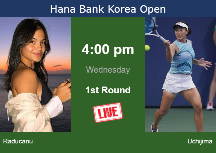 Wednesday Live Streaming Emma Raducanu vs Moyuka Uchijima