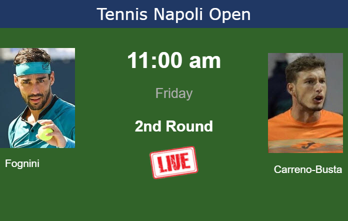 How to watch Fognini vs. Carreno-Busta on live streaming in Naples on Friday Friday Live Streaming Fabio Fognini vs Pablo Carreno-Busta