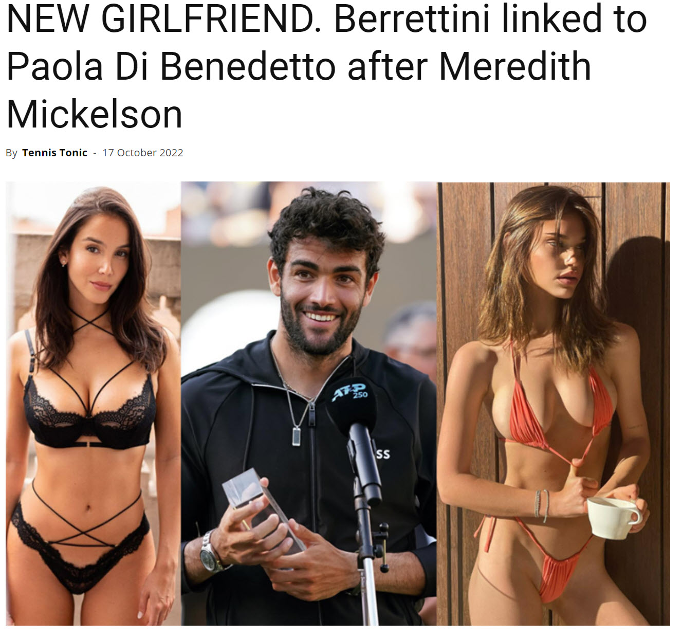 New Girlfriend. Berrettini Linked To Paola Di Benedetto After Meredith Mickelson