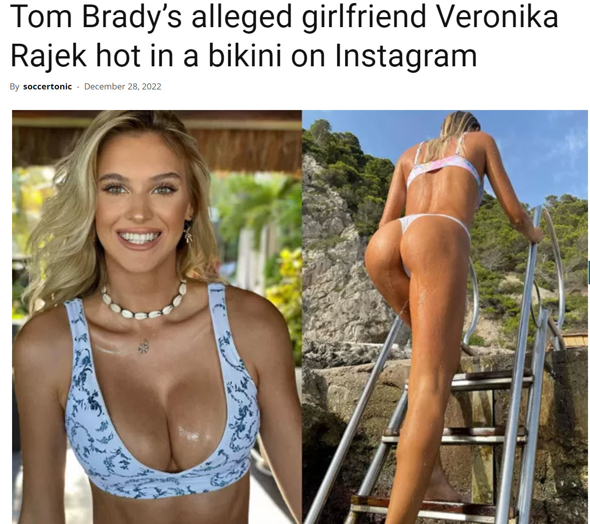 Tom Bradys Alleged Girlfriend Veronika Rajek Hot In A Bikini On Instagram 