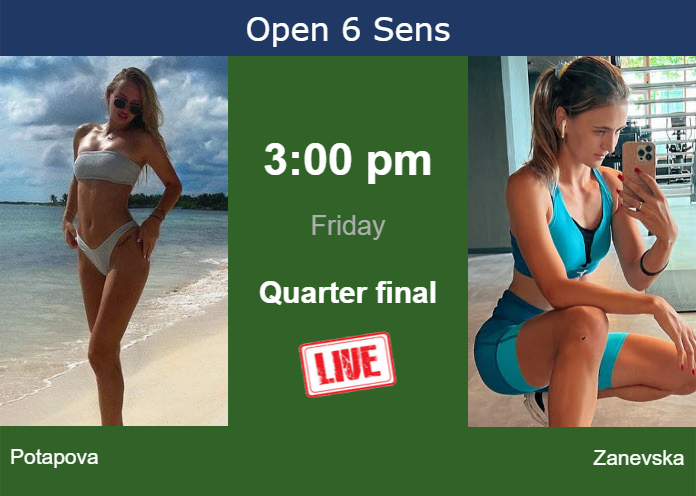 How to watch Potapova vs. Zanevska on live streaming in Lyon on Friday Friday Live Streaming Anastasia Potapova vs Maryna Zanevska