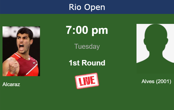 How to watch Alcaraz vs. Alves (2001) on live streaming in Rio de Janeiro on Tuesday Tuesday Live Streaming Carlos Alcaraz vs Mateus Alves