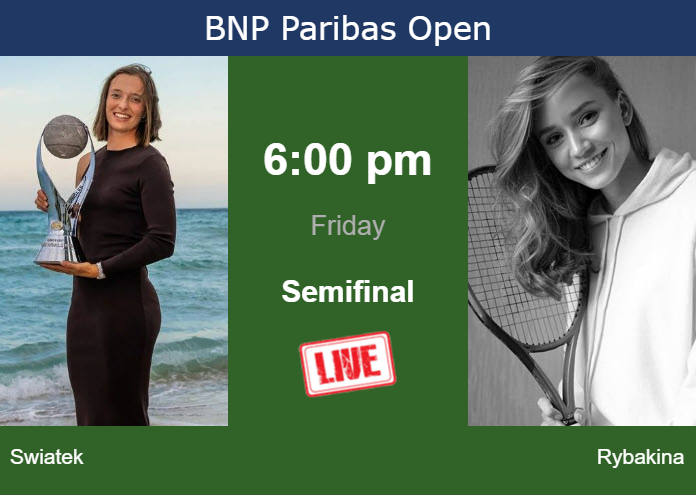 Friday Live Streaming Iga Swiatek Vs Elena Rybakina Friday Live Streaming Iga Swiatek vs Elena Rybakina