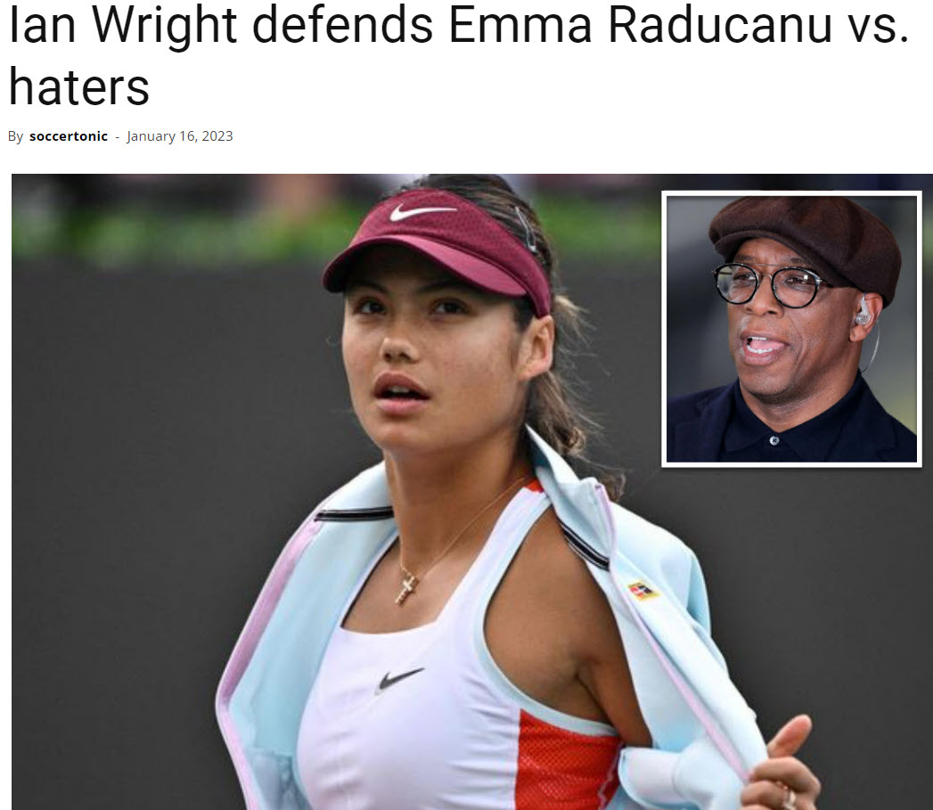 Ian Wright Defends Emma Raducanu Vs. Haters