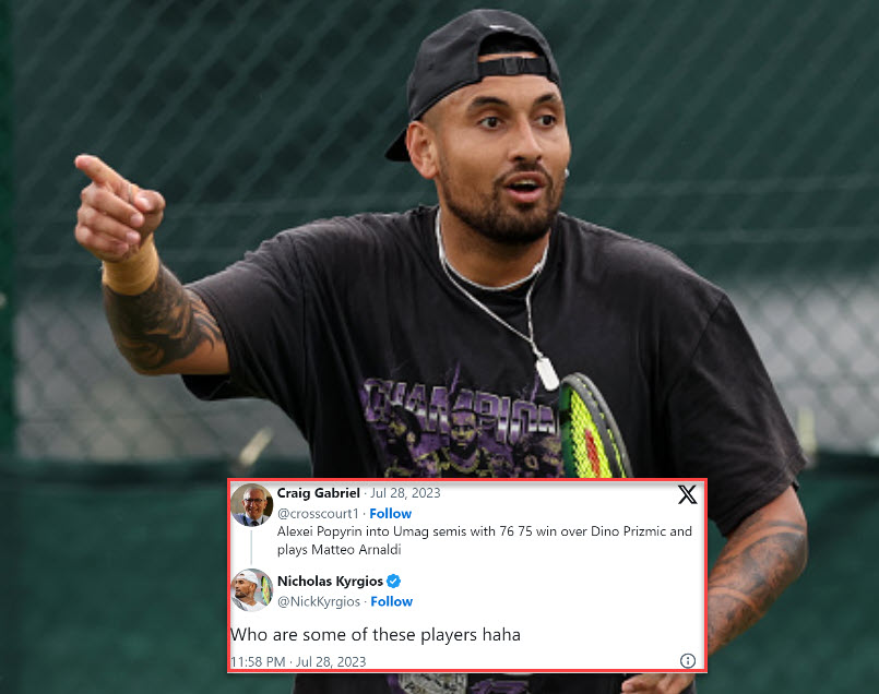 "Who Are These Players, Haha" - Nick Kyrgios Blasted By Fans For ...