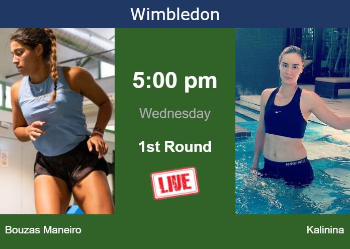 How to watch Bouzas Maneiro vs. Kalinina on live streaming in