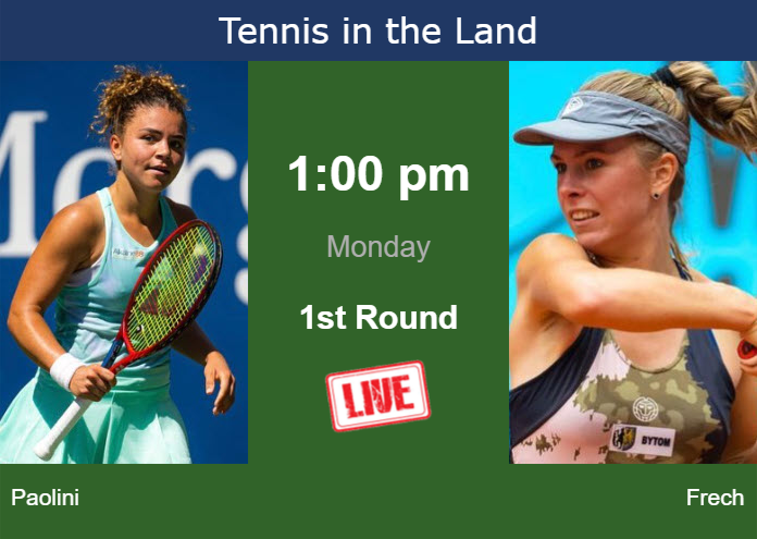 Monday Live Streaming Jasmine Paolini vs Magdalena Frech