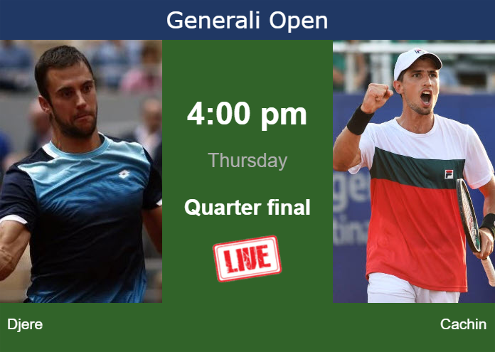How to watch Djere vs. Cachin on live streaming in Kitzbuhel on Thursday Thursday Live Streaming Laslo Djere vs Pedro Cachin