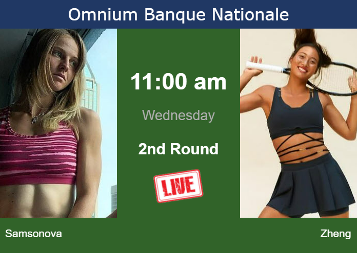 Wednesday Live Streaming Liudmila Samsonova Vs Qinwen Zheng Wednesday Live Streaming Liudmila Samsonova vs Qinwen Zheng