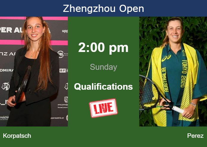 Saturday Live Streaming Tamara Korpatsch vs Ellen Perez