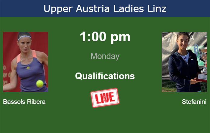 How to watch Bassols Ribera vs. Stefanini on live streaming in Linz on Monday Monday Live Streaming Marina Bassols Ribera vs Lucrezia Stefanini