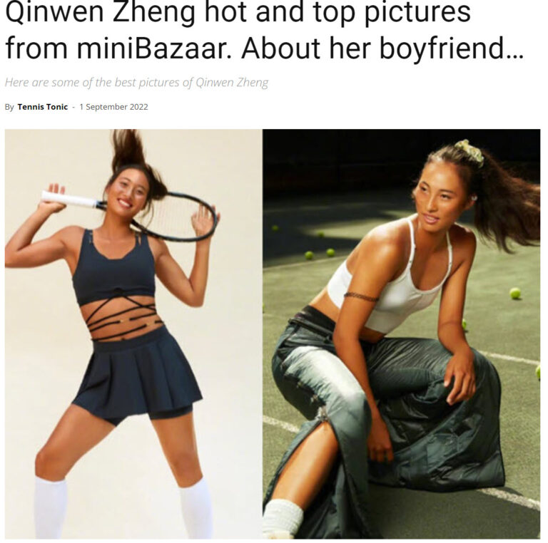 Qinwen Zheng top hot pictures and about a boyfriend - Tennis Tonic ...