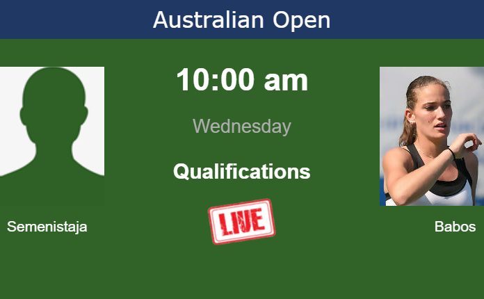 How to watch Semenistaja vs. Babos on live streaming at the Australian Open on Wednesday