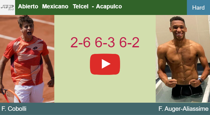 Flavio Cobolli shocks Auger-Aliassime in the 1st round to collide vs Nys/Jan Zielinski or Andreozzi/Miguel-Angel Reyes-Varela at the Abierto Mexicano Telcel. HIGHLIGHTS – ACAPULCO RESULTS