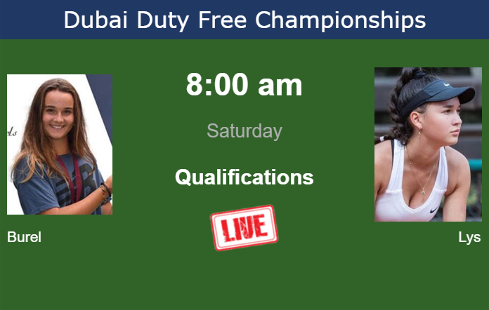 How to watch Burel vs. Lys on live streaming in Dubai on Saturday