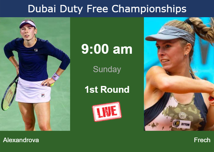 How to watch Alexandrova vs. Frech on live streaming in Dubai on Sunday ...