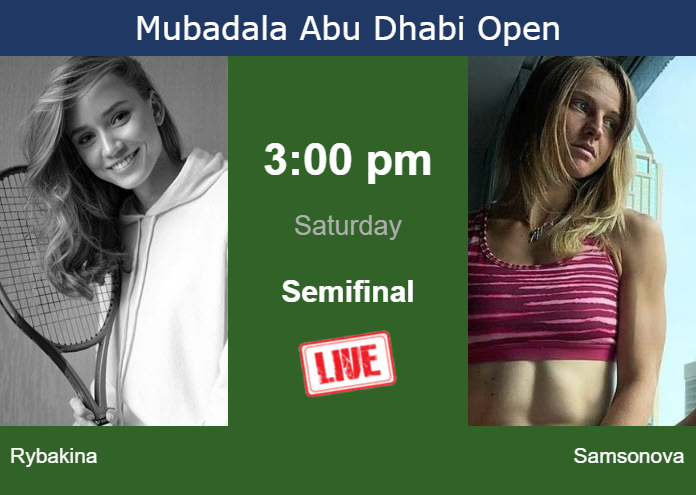 Saturday Live Streaming Elena Rybakina vs Liudmila Samsonova