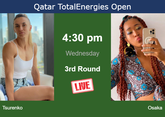 How to watch Tsurenko vs. Osaka on live streaming in Doha on Wednesday