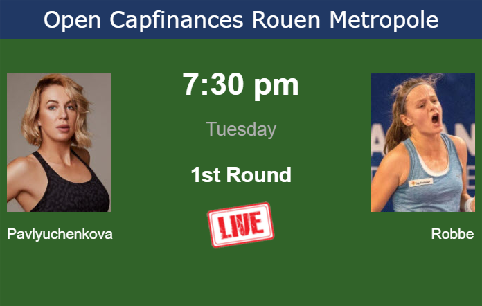 Tuesday Live Streaming Anastasia Pavlyuchenkova vs Alice Robbe