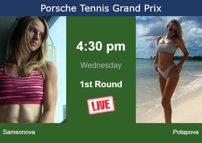 Tuesday Live Streaming Liudmila Samsonova vs Anastasia Potapova