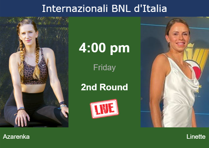 Friday Live Streaming Victoria Azarenka Vs Magda Linette Friday Live Streaming Victoria Azarenka vs Magda Linette