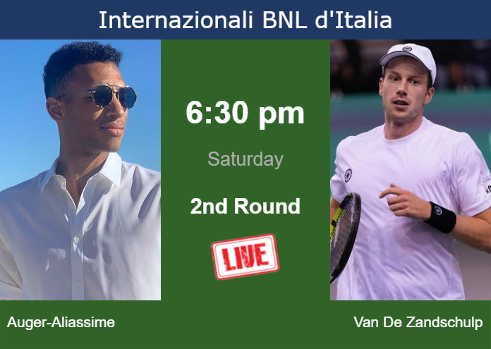 How to watch Auger-Aliassime vs. Van De Zandschulp on live streaming in Rome on Saturday