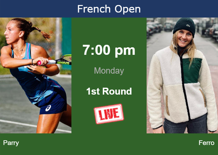 How to watch Parry vs. Ferro on live streaming at the French Open on Monday