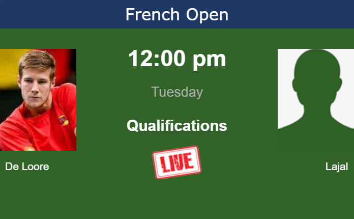 How to watch De Loore vs. Lajal on live streaming at the French Open on Tuesday