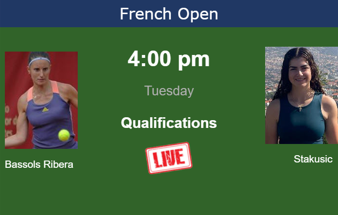 How to watch Bassols Ribera vs. Stakusic on live streaming at the French Open on Tuesday Tuesday Live Streaming Marina Bassols Ribera vs Marina Stakusic