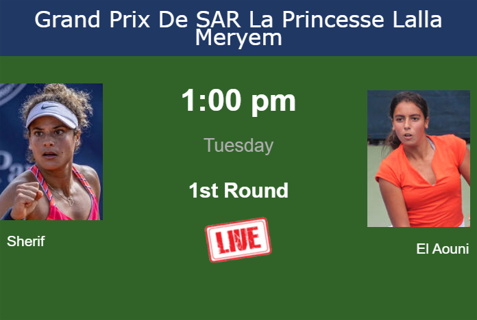 How to watch Sherif vs. El Aouni on live streaming in Rabat on Tuesday Tuesday Live Streaming Mayar Sherif vs Aya El Aouni