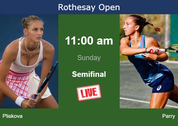 How to watch Pliskova vs. Parry on live streaming in Nottingham on ...