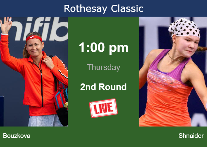 Wednesday Live Streaming Marie Bouzkova vs Diana Shnaider