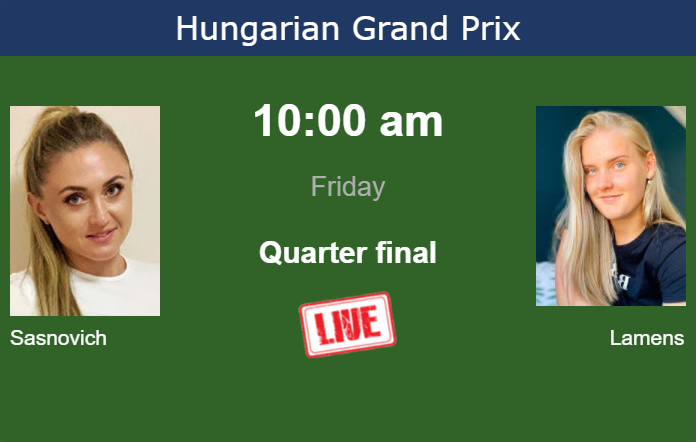 Friday Live Streaming Aliaksandra Sasnovich vs Suzan Lamens