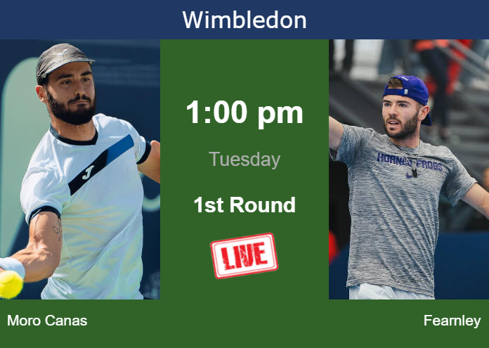 How to watch Moro Canas vs. Fearnley on live streaming in Wimbledon on Tuesday Monday Live Streaming Alejandro Moro Canas vs Jacob Fearnley