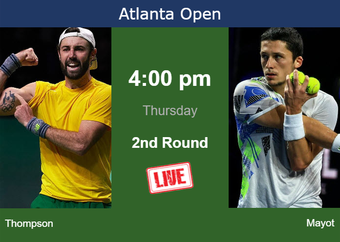 How to watch Thompson vs. Mayot on live streaming in Atlanta on Thursday Thursday Live Streaming Jordan Thompson vs Harold Mayot