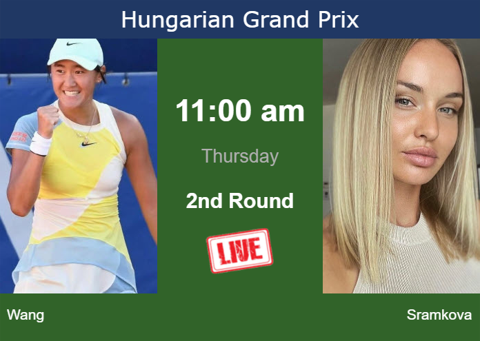 Thursday Live Streaming Xiyu Wang vs Rebecca Sramkova