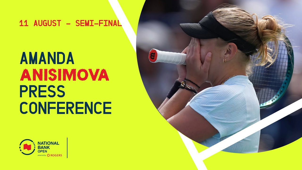 Anisimova’s press conference before clahing vs Pegula in the Toronto final