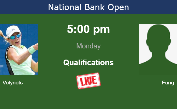 Monday Live Streaming Katie Volynets vs Stacey Fung