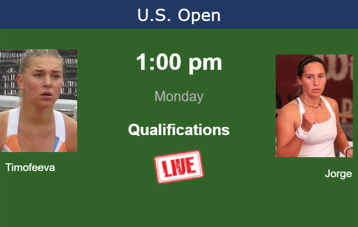 How to watch Timofeeva vs. Jorge on live streaming at the U.S. Open on Monday