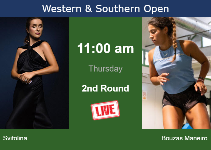 Thursday Live Streaming Elina Svitolina vs Jessica Bouzas Maneiro