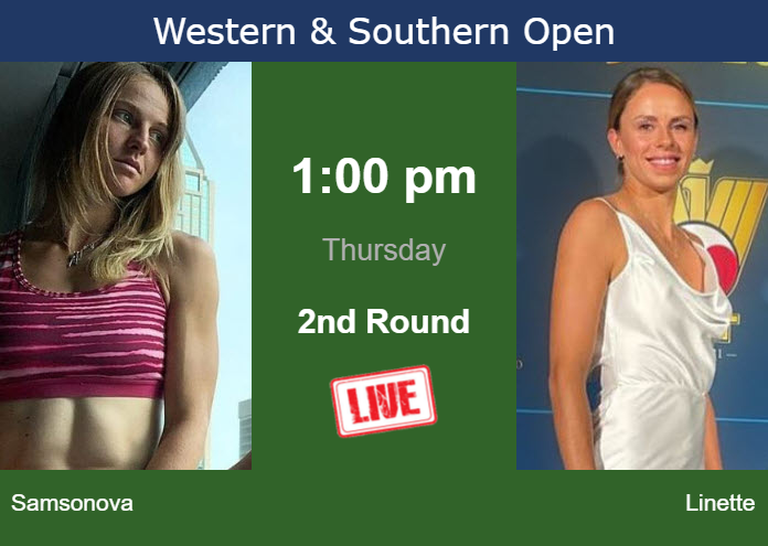 How to watch Samsonova vs. Linette on live streaming in Cincinnati on Thursday