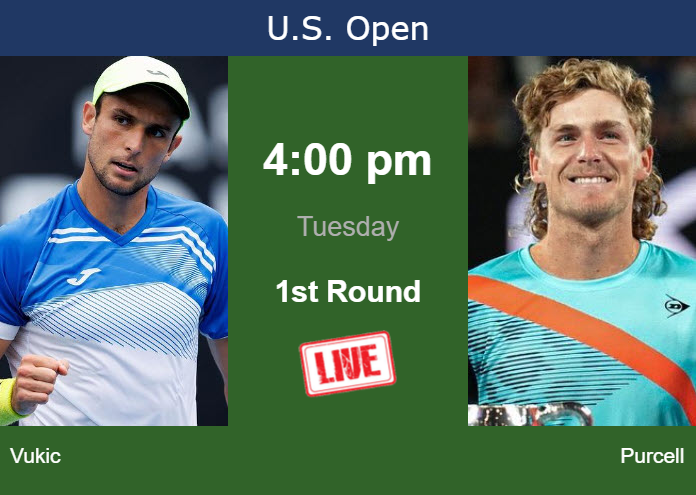 How to watch Vukic vs. Purcell on live streaming at the U.S. Open on Tuesday Tuesday Live Streaming Aleksandar Vukic vs Max Purcell