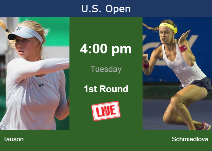 Tuesday Live Streaming Clara Tauson vs Anna Schmiedlova