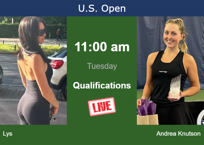 How to watch Lys vs. Andrea Knutson on live streaming at the U.S. Open on Tuesday