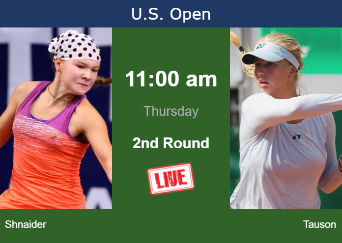 Wednesday Live Streaming Diana Shnaider vs Clara Tauson