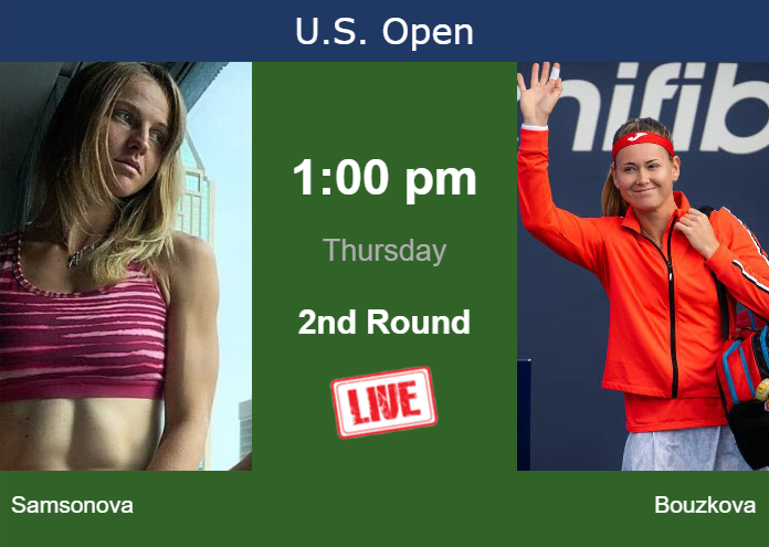 How to watch Samsonova vs. Bouzkova on live streaming at the U.S. Open on Thursday