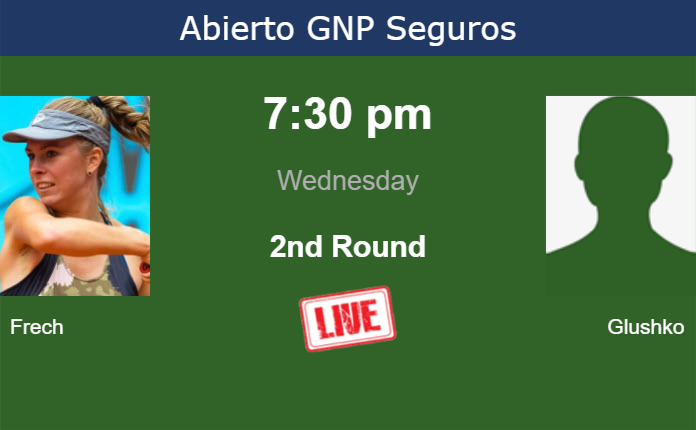 Wednesday Live Streaming Magdalena Frech vs Lina Glushko