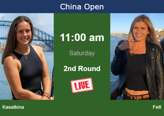 How to watch Kasatkina vs. Fett on live streaming in Beijing on Saturday